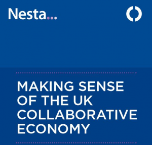 [네스타] REPORT: MAKING SENSE OF THE UK COLLABORATIVE ECONOMY